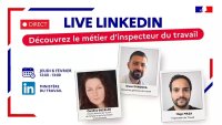 Devenir inspecteur du travail : Rencontre sur LinkedIn