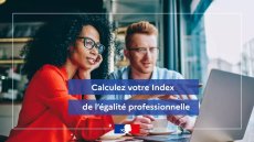 Égalité professionnelle : Publiez l'index de votre entreprise avant le 1er mars